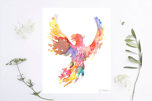 "And Still I Rise" Phoenix Print: 8" x 10"