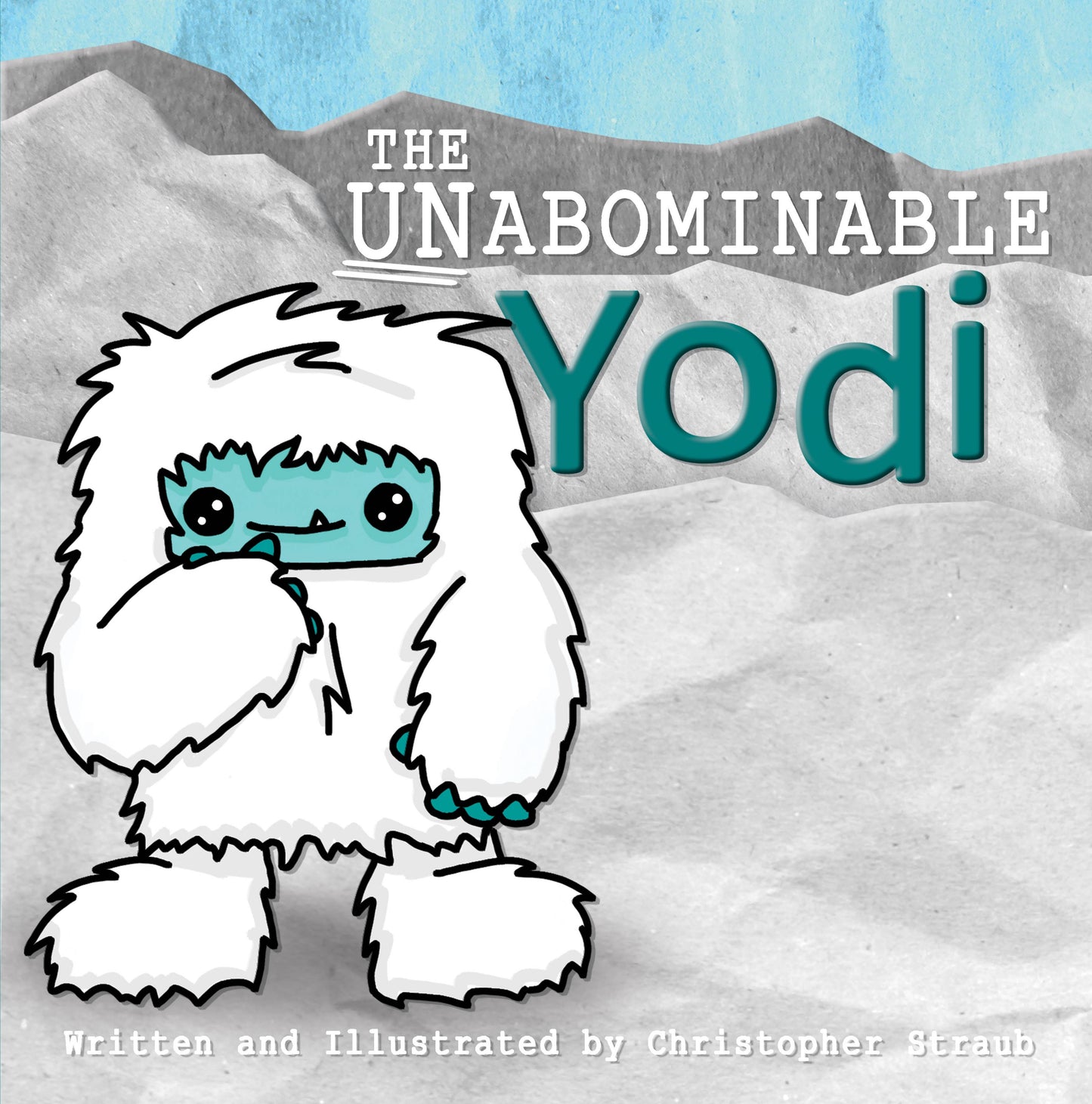 The UNabominable Yodi Hardcover Storybook