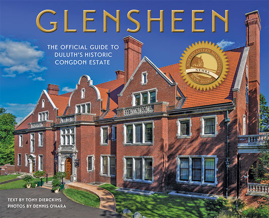 Glensheen.  The Official Guide To Duluth's Historic Congdon Estate